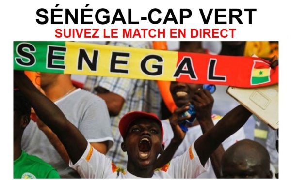 Sénégal-Cap Vert : Suivez le match en direct 