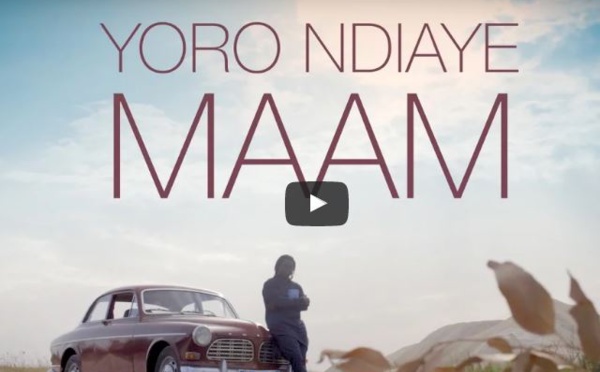 Vidéo: « Maam » la nouvelle vidéo de Yoro Ndiaye