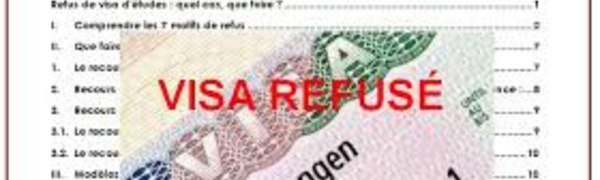 COMMENT CONTESTER UN REFUS DE VISA?